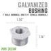 1  in. x 1/4 in. Galvanized Iron Bushing - Sweatfully