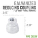 1 1/2 in. x 1 in. Galvanized Iron Reducing Coupling - Sweatfully