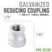 1 in. x 3/4 in. Galvanized Iron Reducing Coupling - Sweatfully
