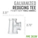 1 in. x 3/4 in. x 3/4 in. Galvanized Reducing Tee - Sweatfully