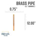 1/2 in. x 12 in. Red Brass Pipe - Sweatfully