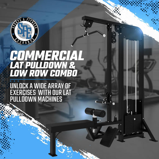 SFE Lat Pulldown & Low Row Combo w/ 250lb weight stack (New) - Sweatfully